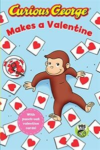 Curious George Makes a Valentine (Paperback)