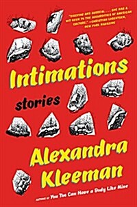 Intimations: Stories (Paperback)