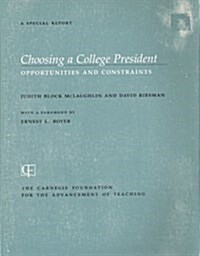 Choosing a College President (Paperback)