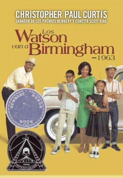 Los Watson Van a Birmingham -- 1963 (the Watsons Go to Birmingham -- 1963) (Prebound, Bound for Schoo)