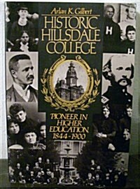 Historic Hillsdale College (Paperback)