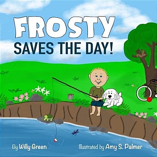 Frosty Saves the Day! (Paperback)