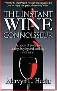 The Instant Wine Connoisseur (Paperback)