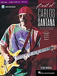 Best of Carlos Santana - Signature Licks: A Step-By-Step Breakdown of His Playing Techniques (Hardcover, 2, Revised)