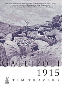 Gallipoli, 1915 (Paperback, New ed)
