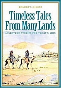 Timeless Tales from Many Lands (Hardcover)