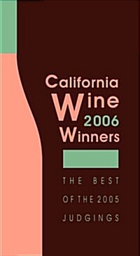 California Wine Winners 2006 (Paperback, 23th)