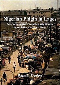 Nigerian Pidgin In Lagos (Paperback, Compact Disc)