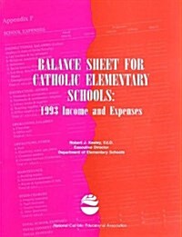 Balance Sheet for Elementary Schools 1993 (Paperback)