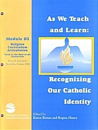 As We Teach And Learn (Paperback)