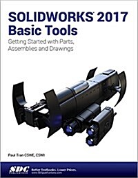 Solidworks 2017 Basic Tools (Paperback)