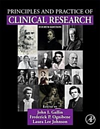 Principles and Practice of Clinical Research (Hardcover, 4)