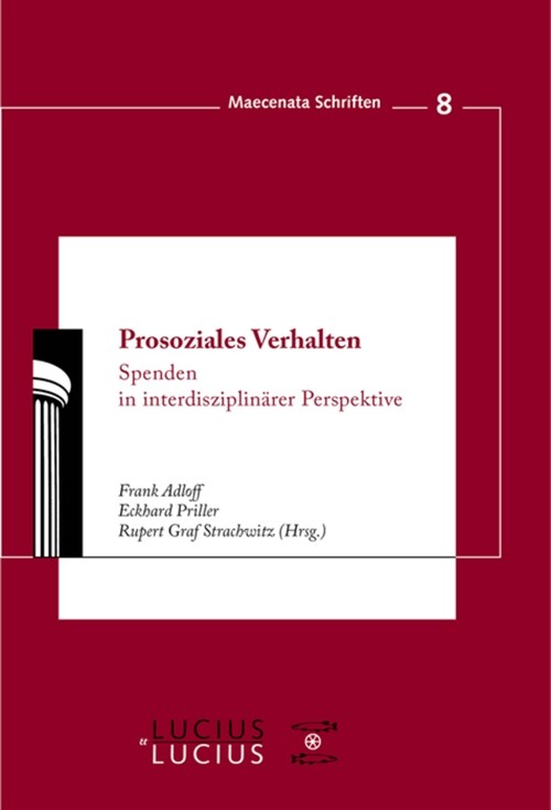 Prosoziales Verhalten: Spenden in Interdisziplin?er Perspektive (Paperback)