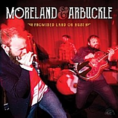 [수입] Moreland & Arbuckle - Promised Land Or Bust [180g LP]
