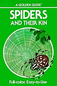 Spiders and Their Kin (Golden Guide) (Paperback, 3rd)