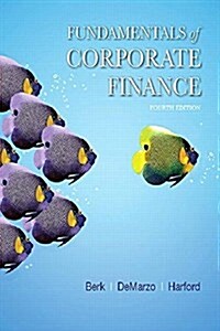 Fundamentals of Corporate Finance, Student Value Edition Plus Mylab Finance with Pearson Etext -- Access Card Package (Hardcover, 4)