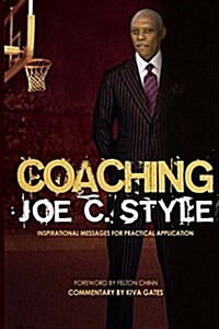 Coaching Joe C. Style (Paperback)