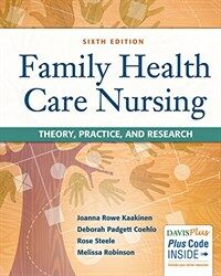 Family health care nursing : theory, practice, and research 