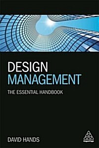 Design Management : The Essential Handbook (Paperback)