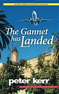 The Gannet Has Landed (Paperback)