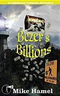 Bezers Billions: The Lighthouse Company (Paperback)