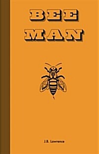 Bee Man (Paperback)