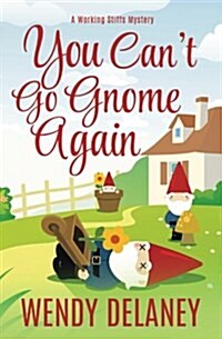 You Cant Go Gnome Again (Paperback)