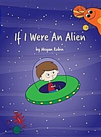 If I Were an Alien (Hardcover)