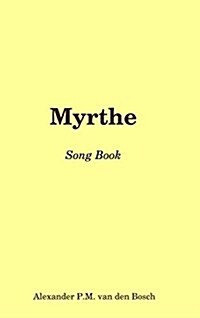 Myrthe - Song Book (Hardcover)