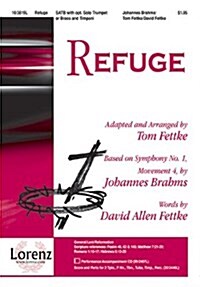 Refuge: Based on Symphony No. 1, Movement 4 by Johannes Brahms (Paperback)