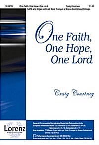 One Faith, One Hope, One Lord (Paperback)