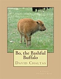 Bo, the Bashful Buffalo (Paperback)