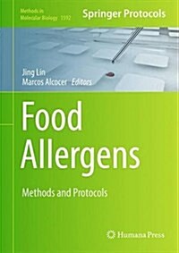 Food Allergens: Methods and Protocols (Hardcover, 2017)