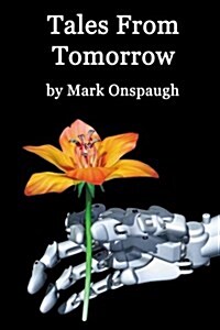 Tales from Tomorrow (Paperback)