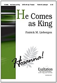 He Comes as King (Paperback)