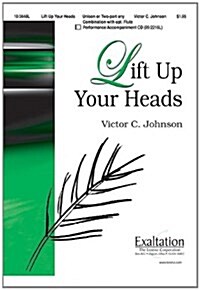 Lift Up Your Heads (Paperback)