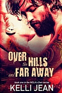 Over the Hills and Far Away (Paperback)