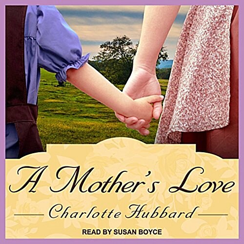 A Mothers Love (Audio CD)