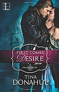 First Comes Desire (Paperback)