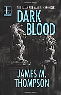 Dark Blood (Paperback)