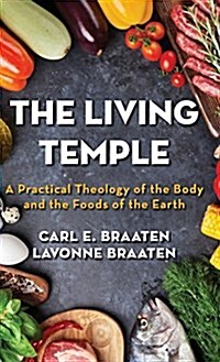 The Living Temple (Hardcover)