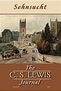 Sehnsucht: The C. S. Lewis Journal (Paperback)