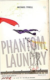 Phantom Laundry (Paperback, Tyrell, Poetry)