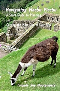 Navigating Machu Picchu (Paperback)