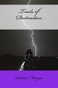 Trails of Destruction (Paperback)