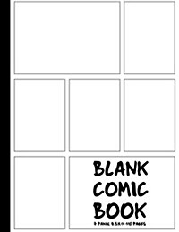 Comics Books(blank Comic Book): Large Print 8.5x11 Over 100 Pages, Create by Yourself, for Drawing Your Own Comic Book with This Comic Journal - (Comi (Paperback)