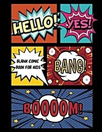 Blank Comic Book for Kids: Large Print 8.5 by 11 Over 100 Page - Blank Comic Book 5 Panel Stagger Jagged - Drawing Your Own Comic Book Journal No (Paperback)