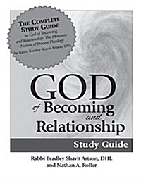 God of Becoming & Relationship Study Guide (Paperback)