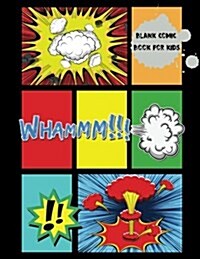 Blank Comic Book: Large Print 8.5 by 11 Over 100 Pages - 7 Panel Jagged Comic Template - Drawing Your Own Comic Book Journal Notebook (B (Paperback)