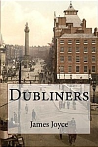 Dubliners James Joyce (Paperback)
